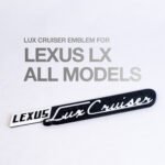 Lux Cruiser Emblem – Custom Badge for Lexus LX, GX & Toyota SUVs